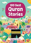 100 Best Quran Stories - Darussalam UAE
