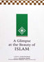 A Glimpse at the Beauty of Islam - Darussalam UAE