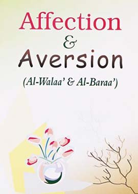 Affection and Aversion - Darussalam UAE
