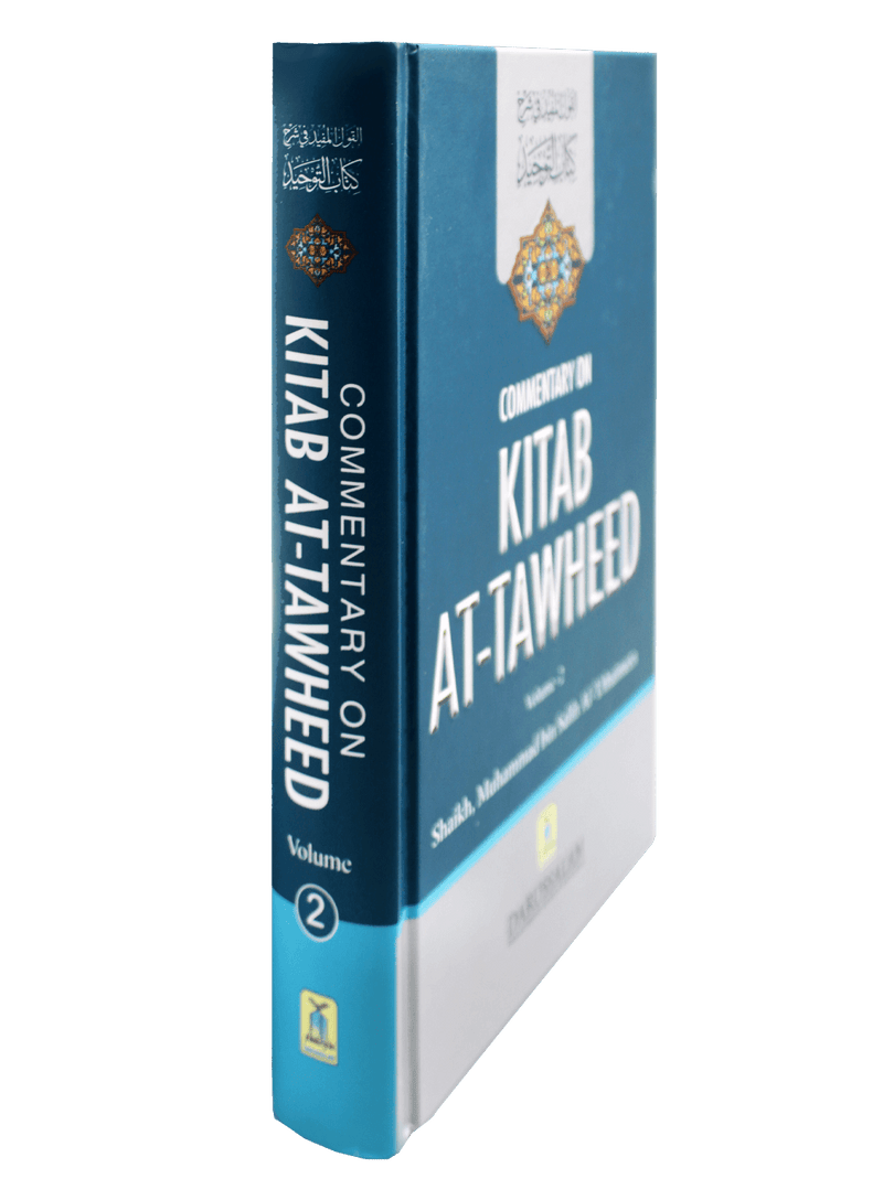 Commentary on Kitab at Tawheed 2 Volume Set - Darussalam UAE