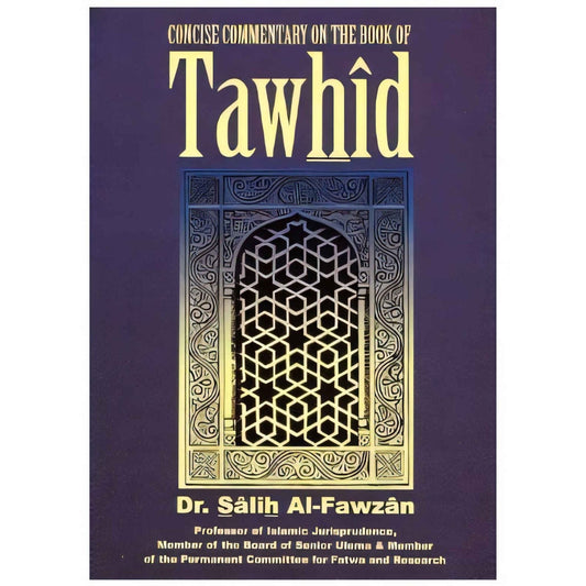 Concise Commentary on the Book of Tawhid - Darussalam UAE
