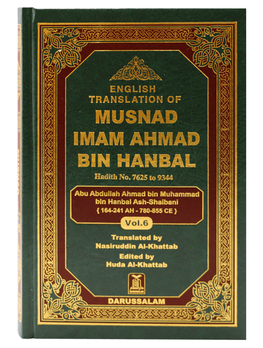 English Translation of MUSNAD IMAM AHMAD BIN HANBAL VOL.6 - Darussalam UAE