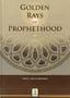 Golden Rays of Prophet Hood - Darussalam UAE