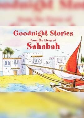Goodnight Stories from the Lives of Sahabah - Darussalam UAE