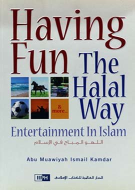 Having Fun The Halal Way - English - Darussalam UAE