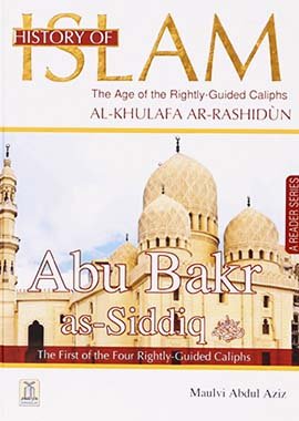 History of Islam - Abu Bakr as - Siddiq - Darussalam UAE