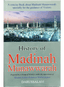 History of Madinah Munawwarah - Darussalam UAE