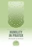 Humility in Prayer - Darussalam UAE
