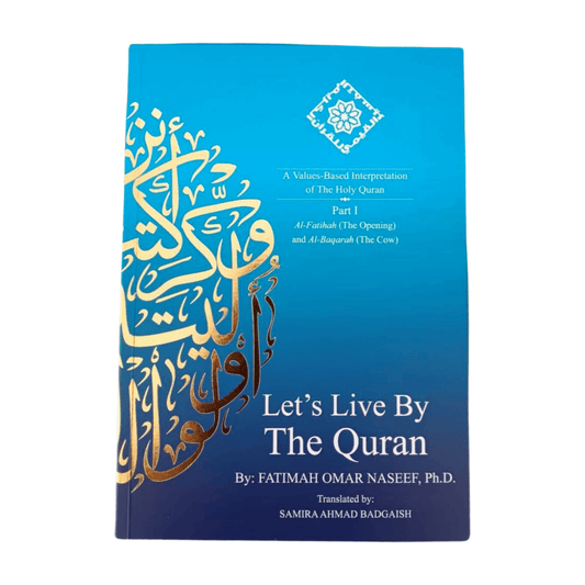 Let's Live By The Quran - Darussalam UAE