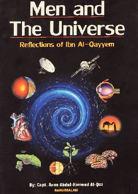 Men and the Universe Reflections of ibn al Qayyim - Darussalam UAE