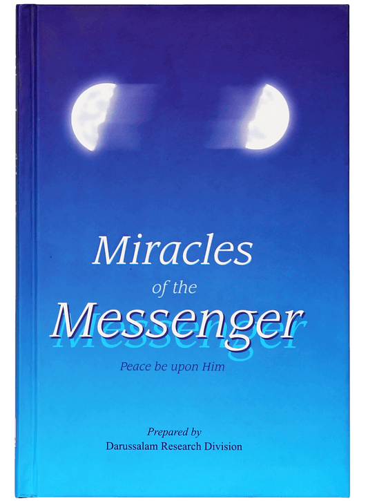 Miracles of the Messenger - Darussalam UAE