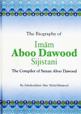 The Biography Of Imam Abu Dawood - Darussalam UAE