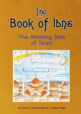 The book of Ibns (The Amazing Sons of Islam) - Darussalam UAE