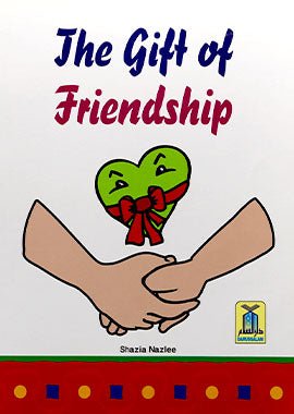The gift of friendship - English - Soft Cover - 21x29 - Darussalam UAE