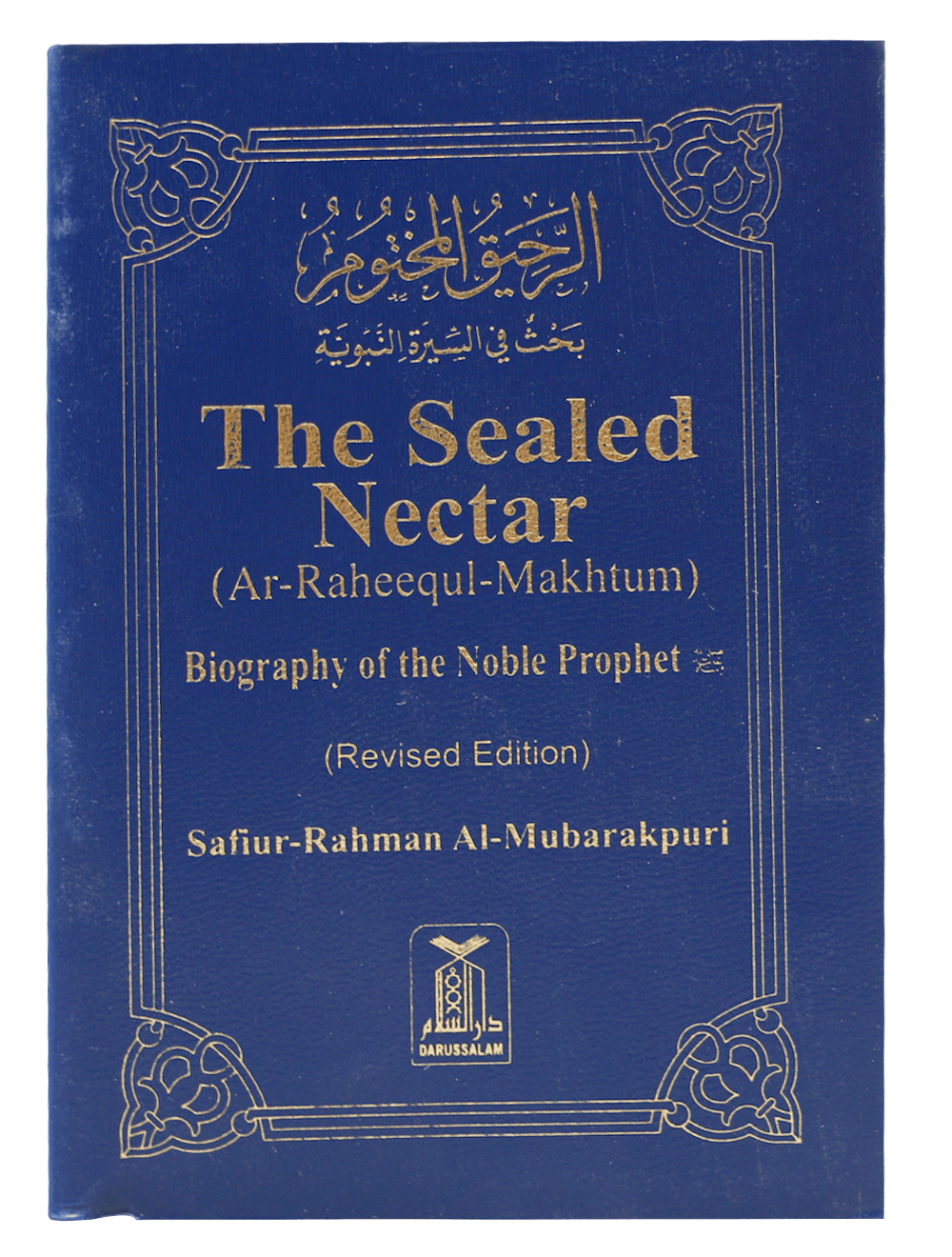 The Sealed Nectar - Eng. - S/C - 8x12 - الرحيق المختوم - انجلیزی - غلاف - Darussalam UAE