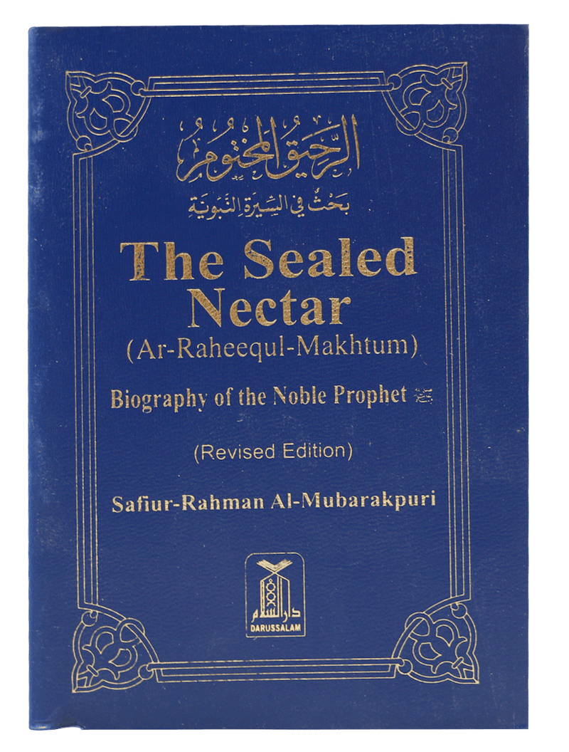 The Sealed Nectar - Eng. - S/C - 8x12 - الرحيق المختوم - انجلیزی - غلاف - Darussalam UAE