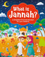 What is Jannah? - Darussalam UAE