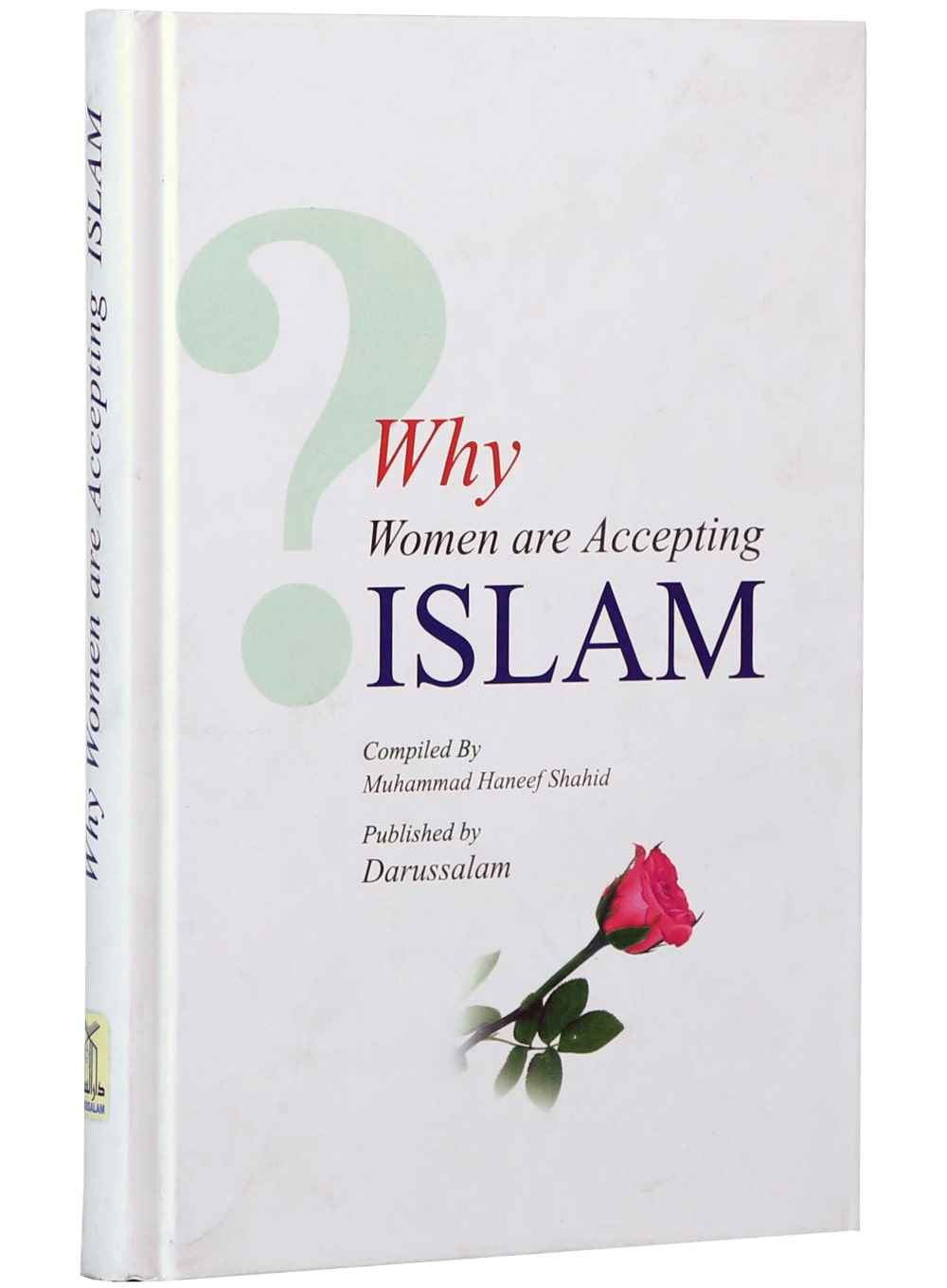 Why Women are Accepting Islam - Darussalam UAE