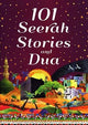 101 Seerah Stories and Dua - Darussalam UAE