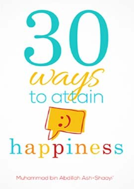 30 Ways To Attain Happiness - 3rd Edition - English - Darussalam UAE Main image