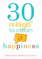 30 Ways To Attain Happiness - 3rd Edition - English - Darussalam UAE