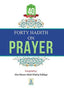 40 Hadith on Prayer - Darussalam UAE