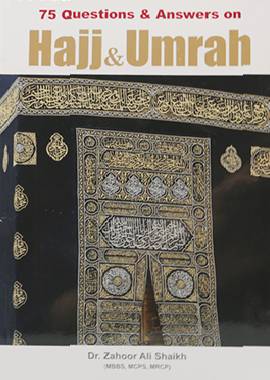 75 Question & Answer on Hajj & Umrah - Darussalam UAE