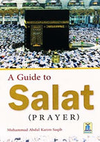 A Guide to Salat (Prayer) - Darussalam UAE