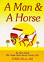 A Man and a Horse - Darussalam UAE