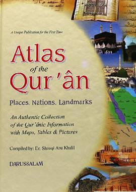 Atlas of the Quran - Darussalam UAE