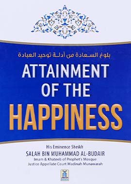 Attainment of the Happiness - Darussalam UAE