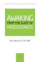 Awaking from the Sleep of Heedlessness - Darussalam UAE