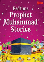 Bedtime Prophet Muhammad PBUH Stories - Darussalam UAE
