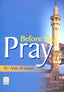 Before You Pray - Darussalam UAE