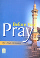 Before You Pray - Darussalam UAE