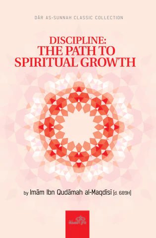 Discipline: The Path to Spiritual Growth - Darussalam UAE Main image