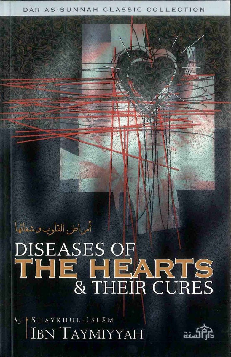 Diseases of the Hearts & their Cures - Darussalam UAE