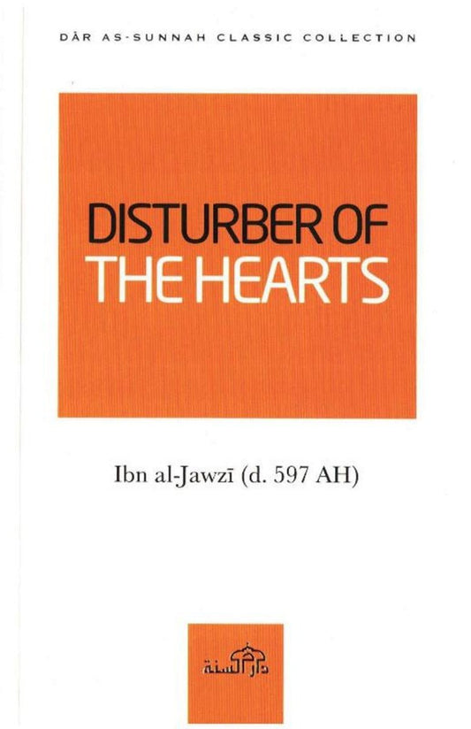 Disturber Of The Hearts - Darussalam UAE