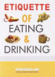 Etiquette of Eating and Drinking - Darussalam UAE