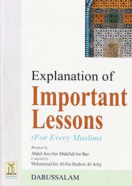 Explanation of Important Lessons - Darussalam UAE