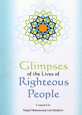 Glimpses of the Lives of Righteous People - Darussalam UAE Main image
