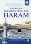 Glorious Sermons from The Haram - Darussalam UAE