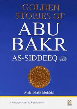 Golden Stories of Abu Bakr As - Siddeeq (R.A) - Darussalam UAE Main image