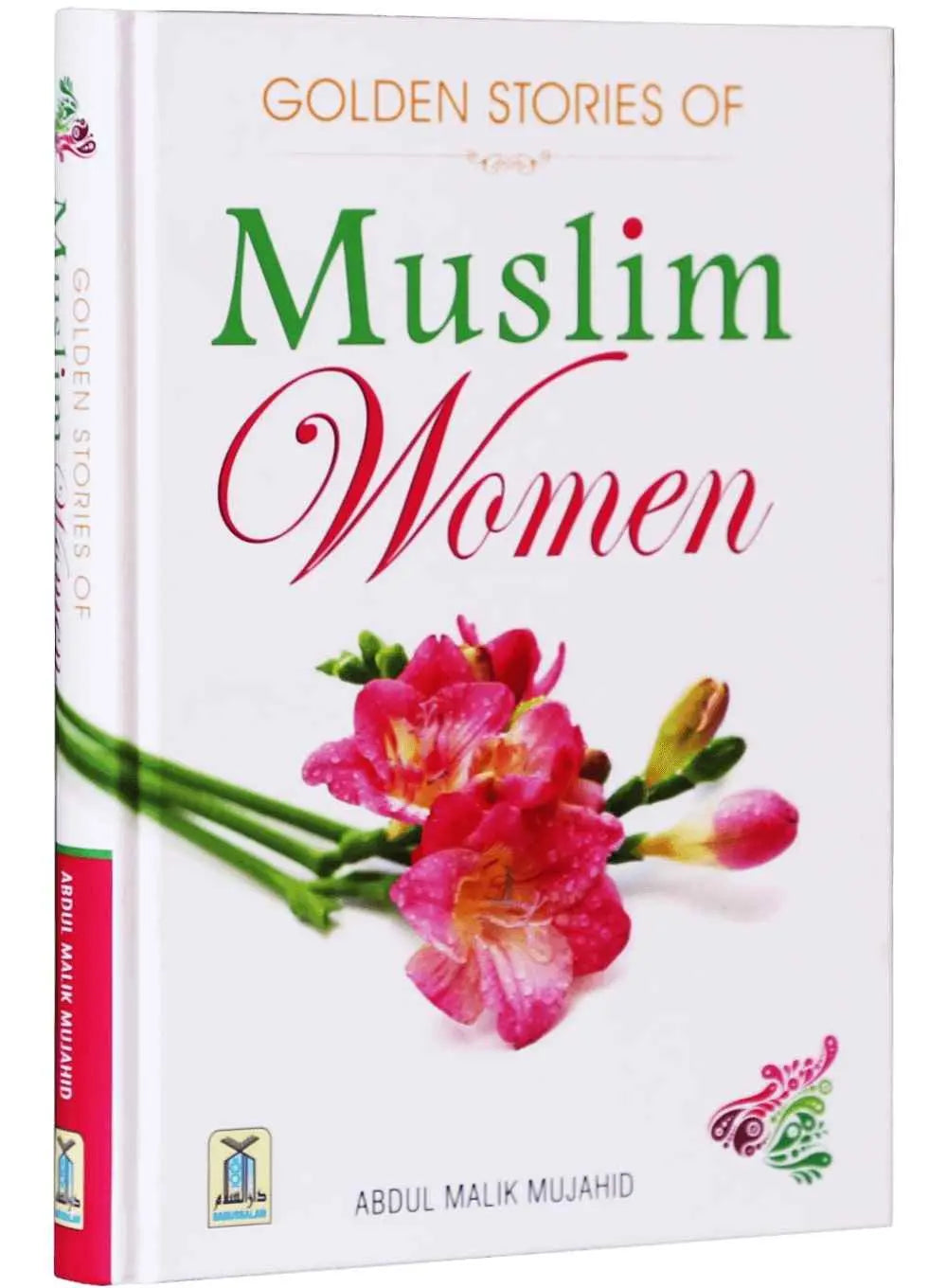 Golden Stories of Muslim Women - Darussalam UAE