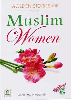 Golden Stories of Muslim Women - Darussalam UAE Main image
