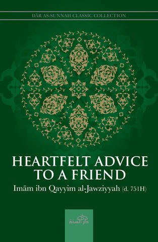 Heartfelt Advice to a Friend - Darussalam UAE