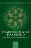 Heartfelt Advice to a Friend - Darussalam UAE