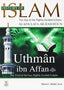 History of Islam - Uthman ibn Affan - Darussalam UAE