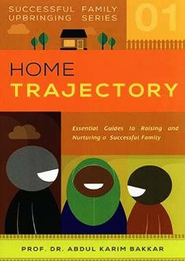 Home Trajectory (Successful Family Upbringing Series - 1) - English - Darussalam UAE Main image