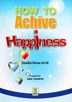 How to Achieve Happiness - Color - English - Darussalam UAE